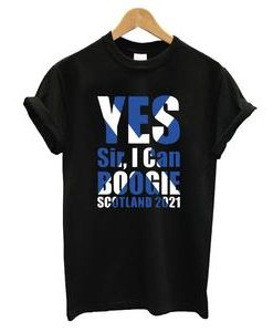 Yes Sir I Can Boogie Scottish Flag T-shirt