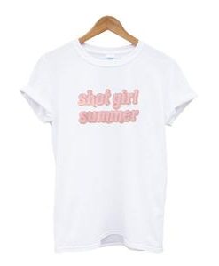 Shot Girl Summer T-shirt