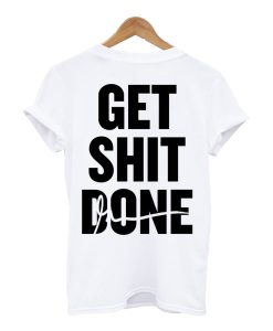 Get Shift T-Shirt