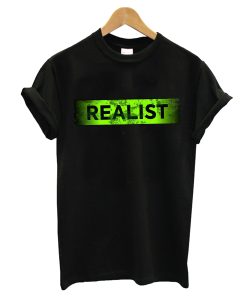 Realist T-Shirt