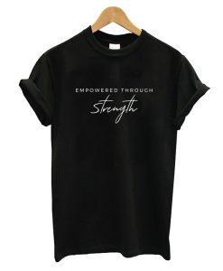 Strength T-Shirt