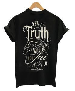 Truth T-Shirt