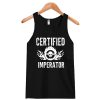 Certified Imperator Alternate Tank Top