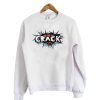 Crack Sweatshirt