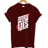 Excuses T-Shirt