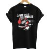 Rules Streets T-Shirt