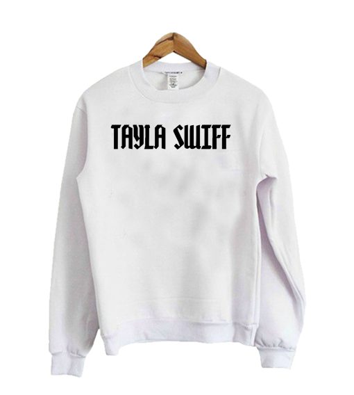 TAYLA SWIFF Crewneck Sweatshirt