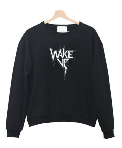 Wake Up Sweatshirt