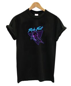 Ride Fast T-Shirt