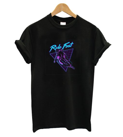 Ride Fast T-Shirt