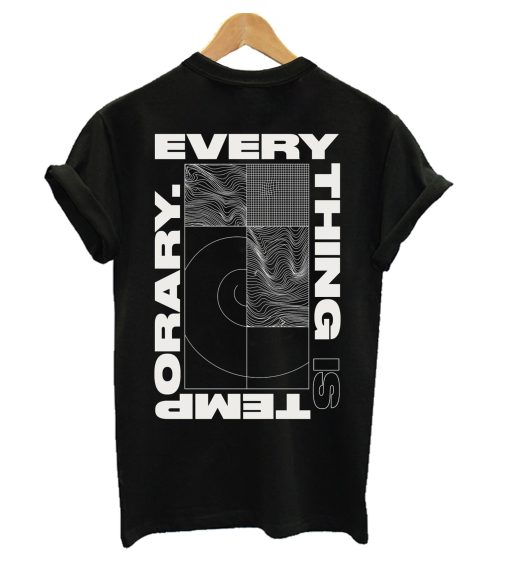 Temporary Everything T-Shirt