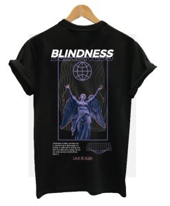 Blindness T-Shirt