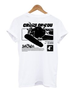 Crush On You T-Shirt