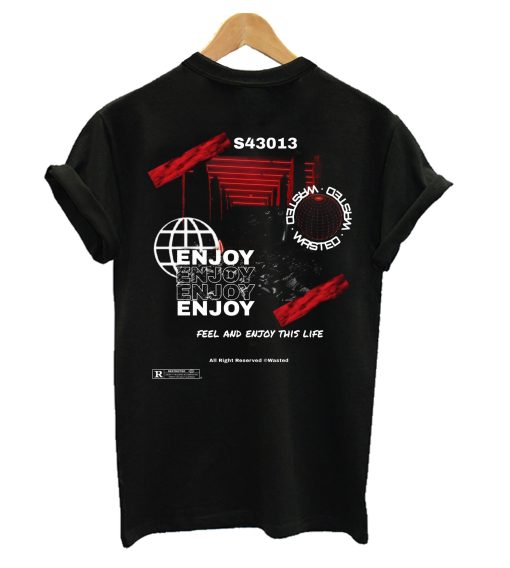 Enjoy Life T-Shirt