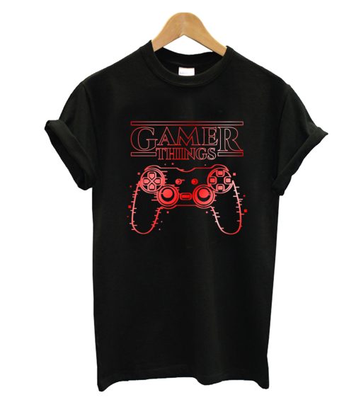 Gamer Things T-Shirt