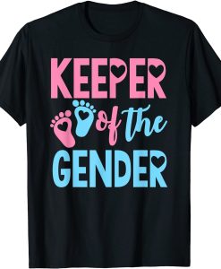 Keeper of The Gender T-shirt