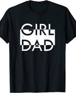 Girl Daddy T-shirt