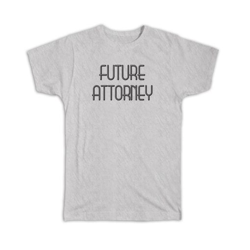 Future Attorney T-shirt