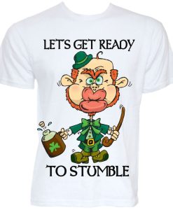 Lets Get Stumble St.Patrick Day T-shirt