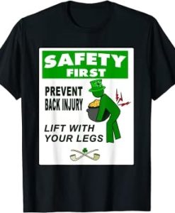 Safety First St.Patrick Day T-shirt