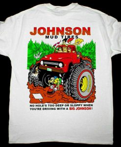 Big Johnson Mud Tires 90's Concert T-shirt