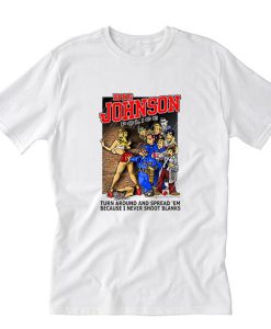 Big Johnson Police Turn Around T-shirt